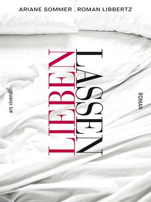 cover image of Lieben lassen